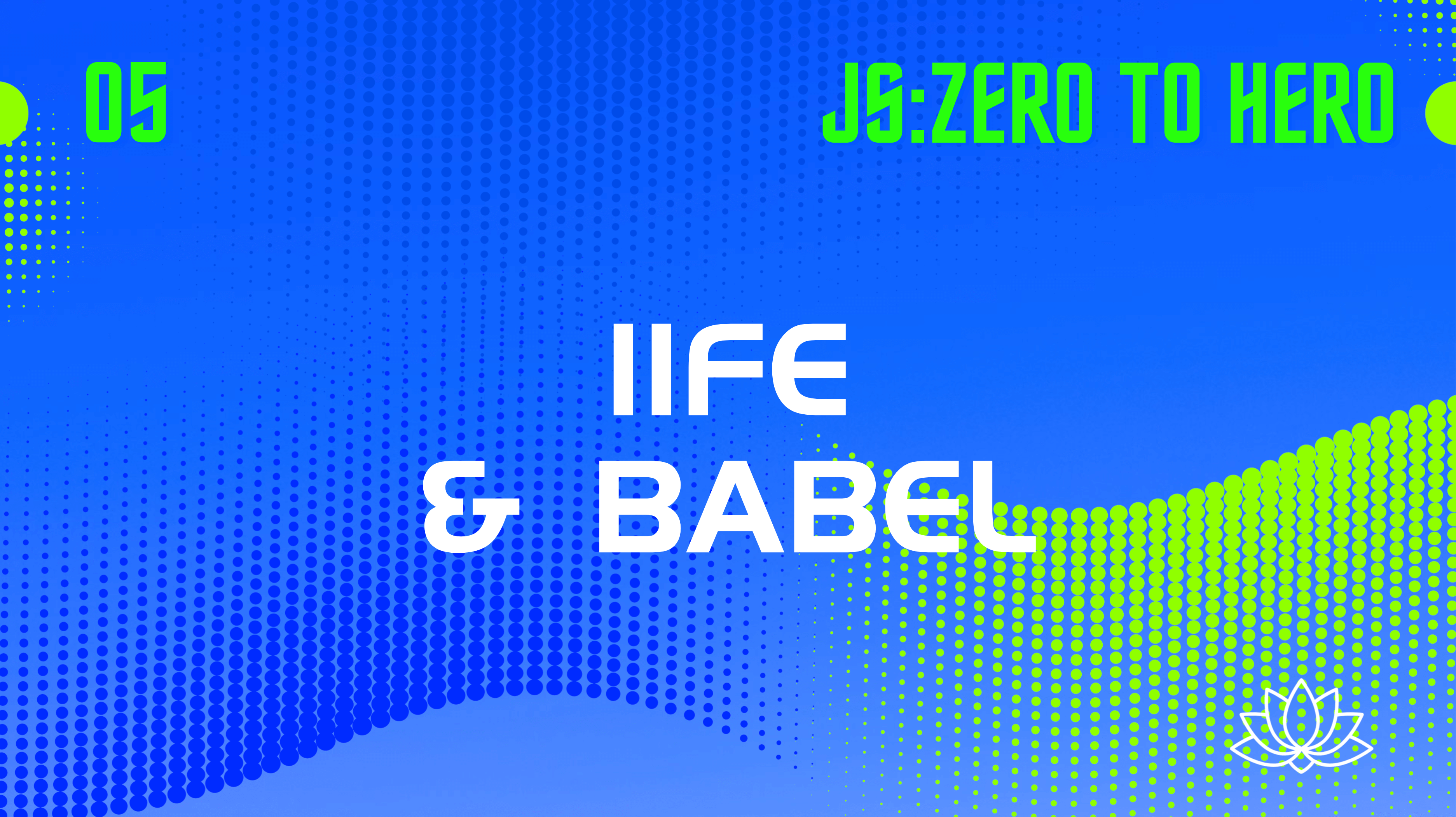 JS漫谈05-从 IIFE 到 Babel